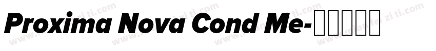 Proxima Nova Cond Me字体转换